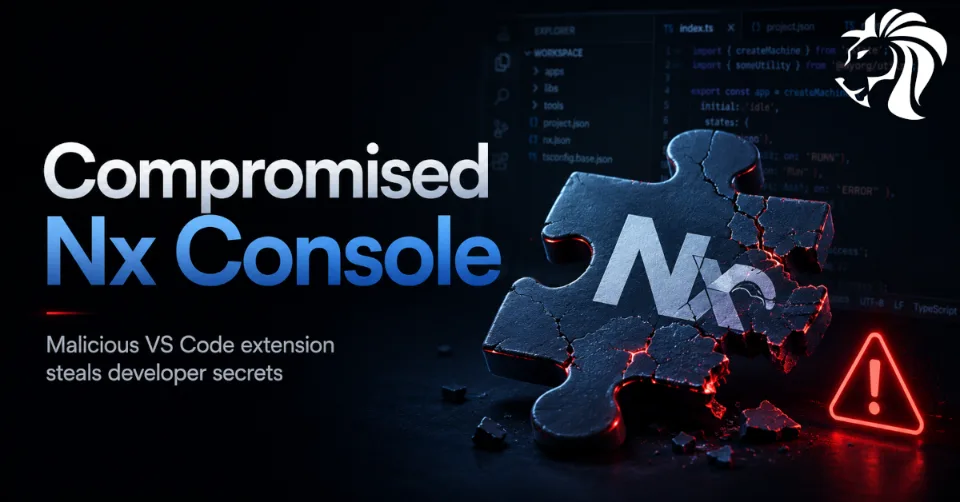 Compromised Nx Console VS Code Extension Exposes Developer Credentials